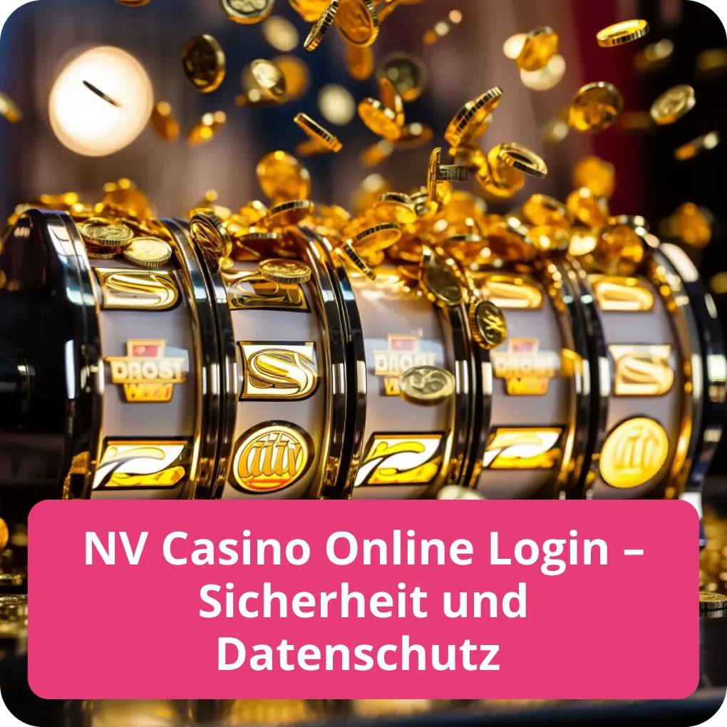 NV Casino Online Login – Sicherheit und Datenschutz